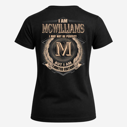 MCWILLIAMS 2K-101–Personalized Name Quote Apparel “I Am NAME May Not Be Perfect But I Am Limited Edition”