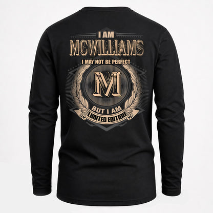 MCWILLIAMS 2K-101–Personalized Name Quote Apparel “I Am NAME May Not Be Perfect But I Am Limited Edition”