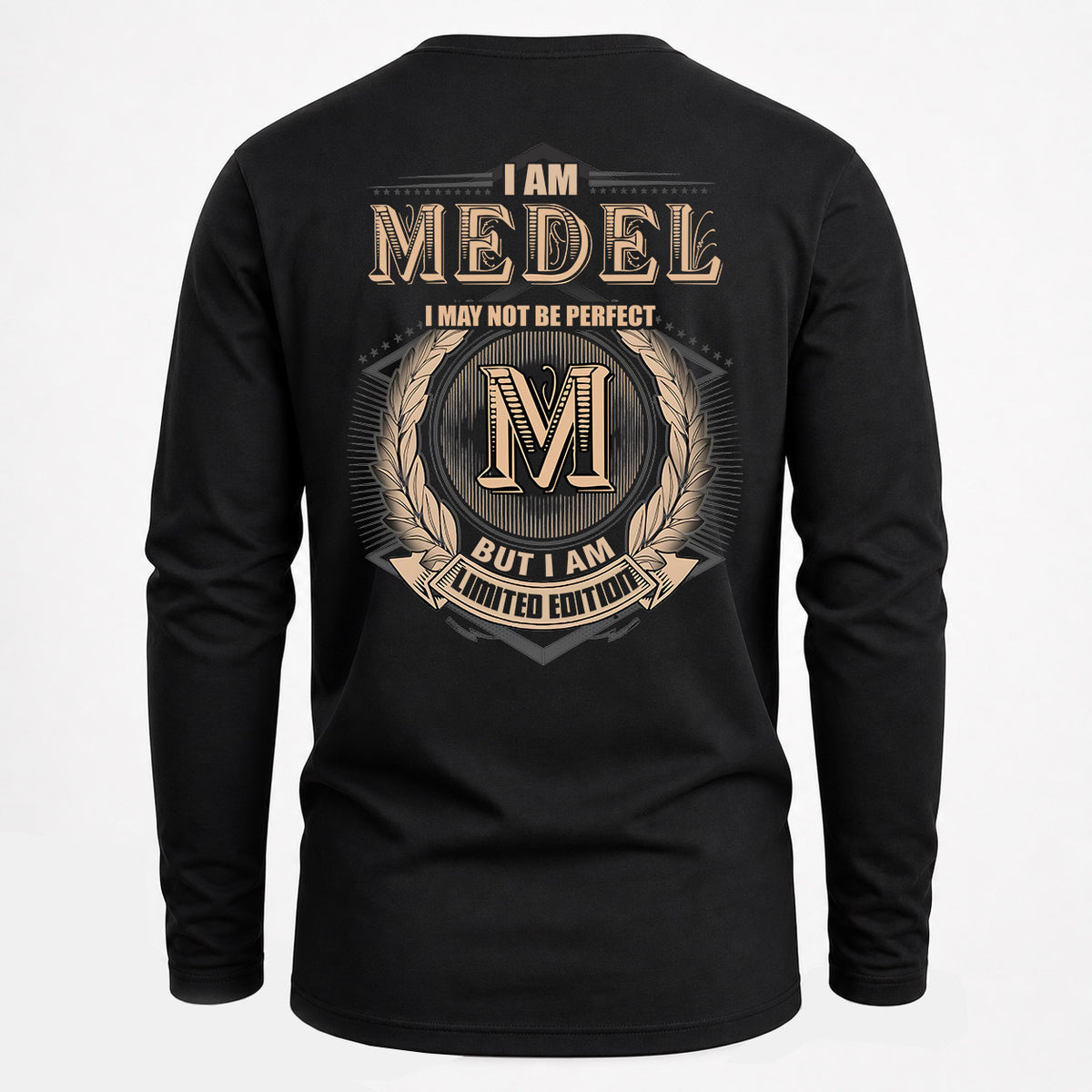 MEDEL 2K-101–Personalized Name Quote Apparel “I Am NAME May Not Be Perfect But I Am Limited Edition”