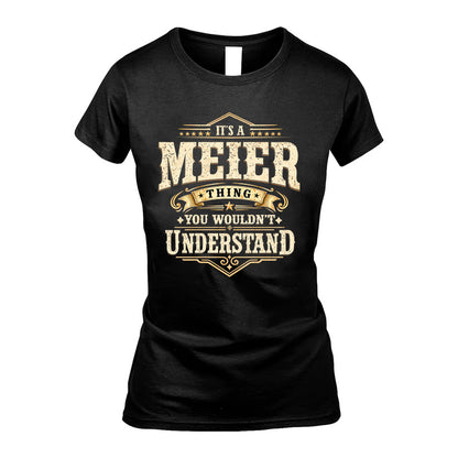 MEIER HH-F009–Personalized Name Quote Apparel “It’s an NAME Thing You Wouldn’t Understand”