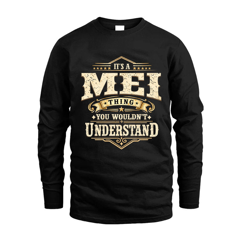 MEI HH-F009–Personalized Name Quote Apparel “It’s an NAME Thing You Wouldn’t Understand”