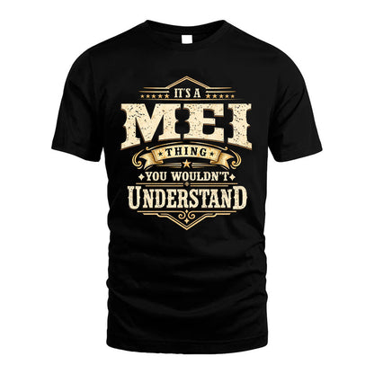 MEI HH-F009–Personalized Name Quote Apparel “It’s an NAME Thing You Wouldn’t Understand”