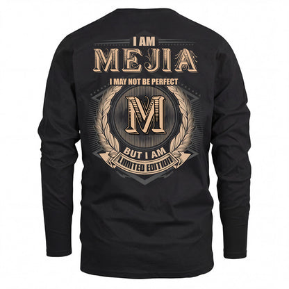 MEJIA 2K-101–Personalized Name Quote Apparel “I Am NAME May Not Be Perfect But I Am Limited Edition”