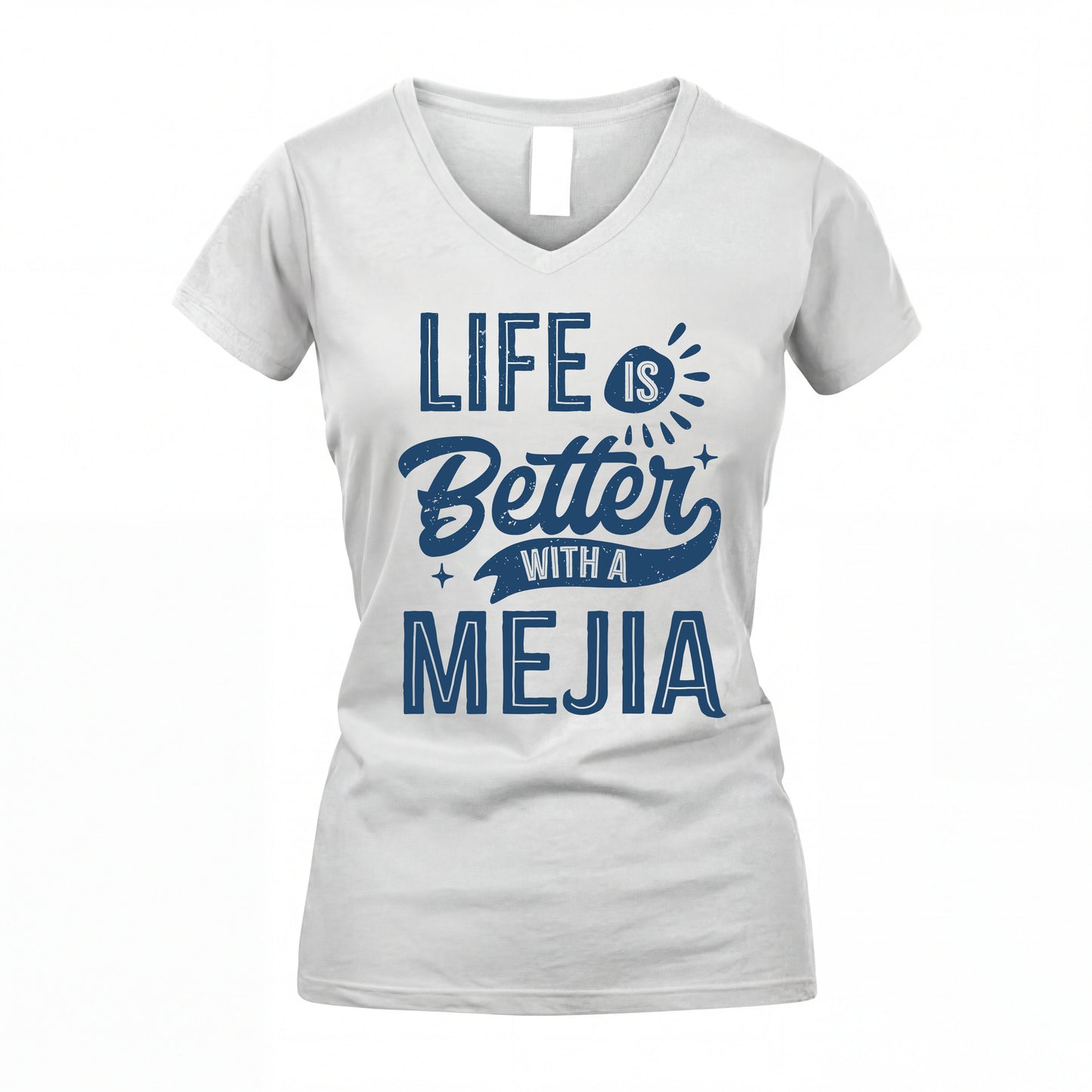 MEJIA HH88-K2–Personalized Name Quote T-Shirt Life Is Better With Unisex Gift