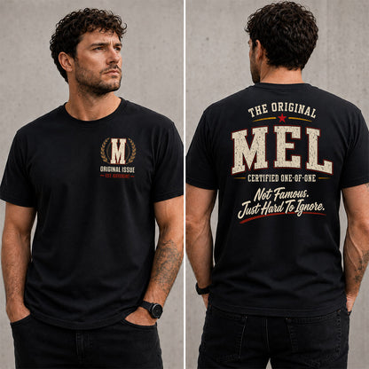 MEL W65-F6-168 – Personalized Original Issue Apparel “The Original NAME Certified One-of-One"
