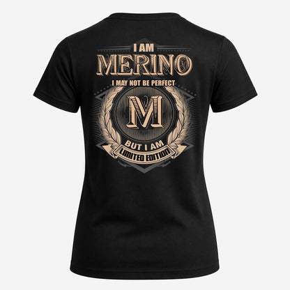 MERINO 2K-101–Personalized Name Quote Apparel “I Am NAME May Not Be Perfect But I Am Limited Edition”