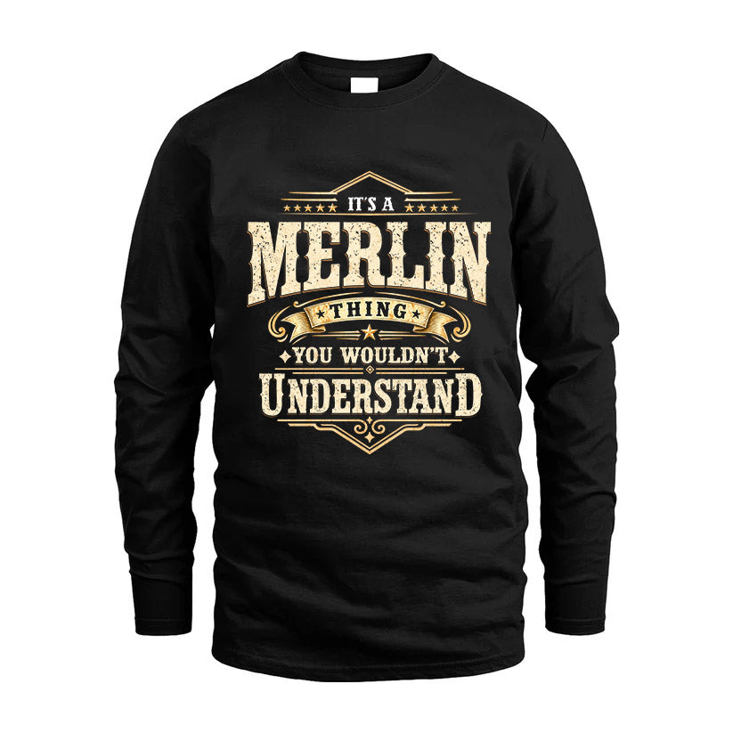 MERLIN HH-F009–Personalized Name Quote Apparel “It’s an NAME Thing You Wouldn’t Understand”