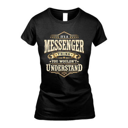 MESSENGER HH-F009–Personalized Name Quote Apparel “It’s an NAME Thing You Wouldn’t Understand”