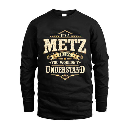 METZ HH-F009–Personalized Name Quote Apparel “It’s an NAME Thing You Wouldn’t Understand”