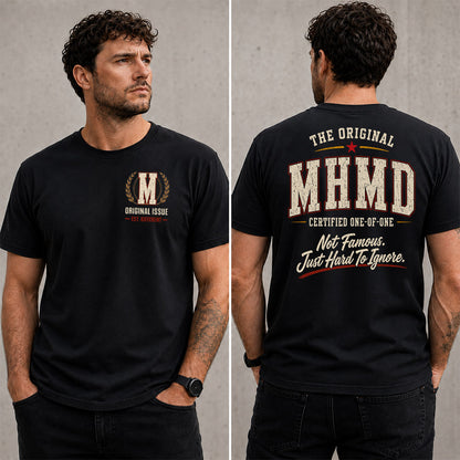 MHMD W65-F6-168 – Personalized Original Issue Apparel “The Original NAME Certified One-of-One"
