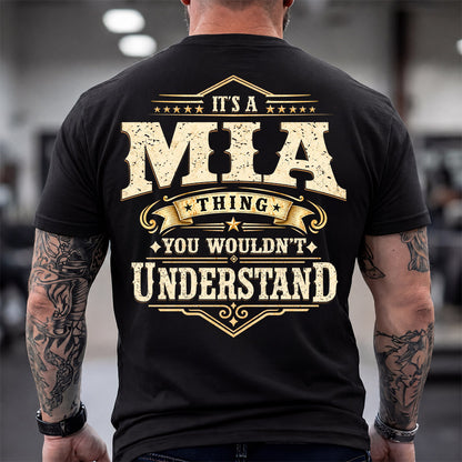 MIA HH-F003–Personalized Name Quote Apparel “It’s an NAME Thing You Wouldn’t Understand”