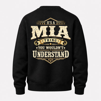 MIA HH-F003–Personalized Name Quote Apparel “It’s an NAME Thing You Wouldn’t Understand”