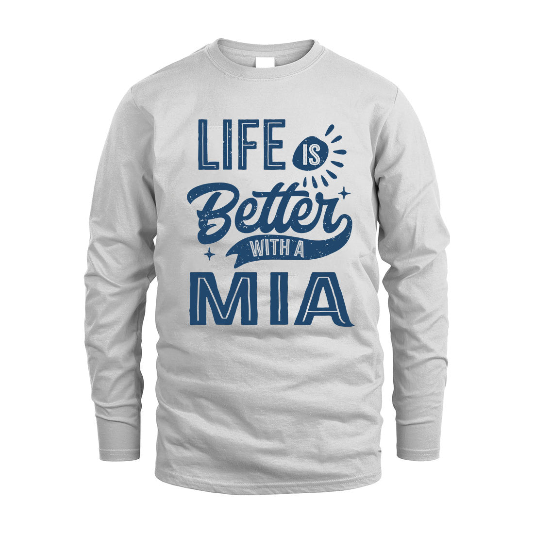 MIA HH88-K2–Personalized Name Quote T-Shirt Life Is Better With Unisex Gift