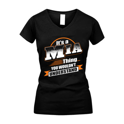 MIA HH88-K2-107–Personalized Name Quote Apparel “It’s a/an NAME Thing You Wouldn’t Understand”