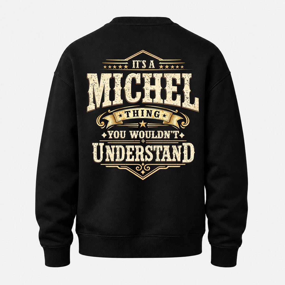MICHEL HH-F003–Personalized Name Quote Apparel “It’s an NAME Thing You Wouldn’t Understand”