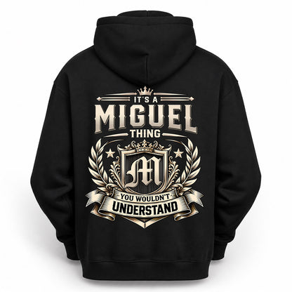 MIGUEL HH-F006 Thing Personalized Name T Shirt – You Wouldn’t Understand