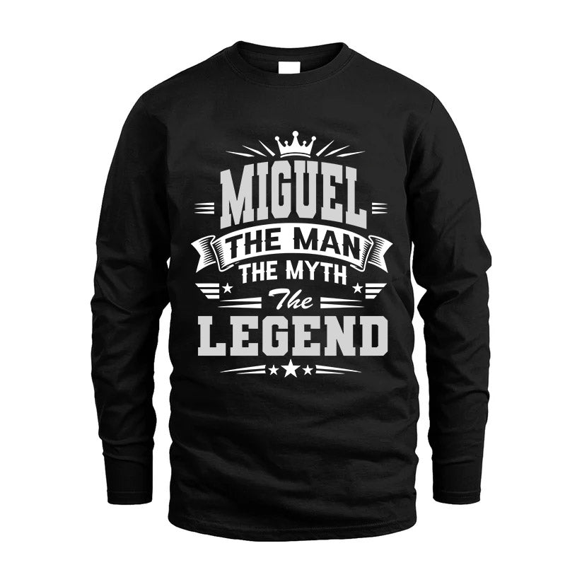MIGUEL HH F004 The Man The Myth The Legend Personalized Shirt – Gift for Men