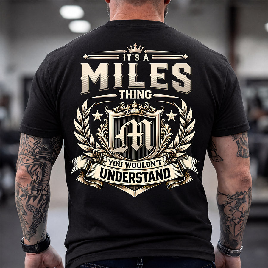 MILES HH-F006 Thing Personalized Name T Shirt – You Wouldn’t Understand