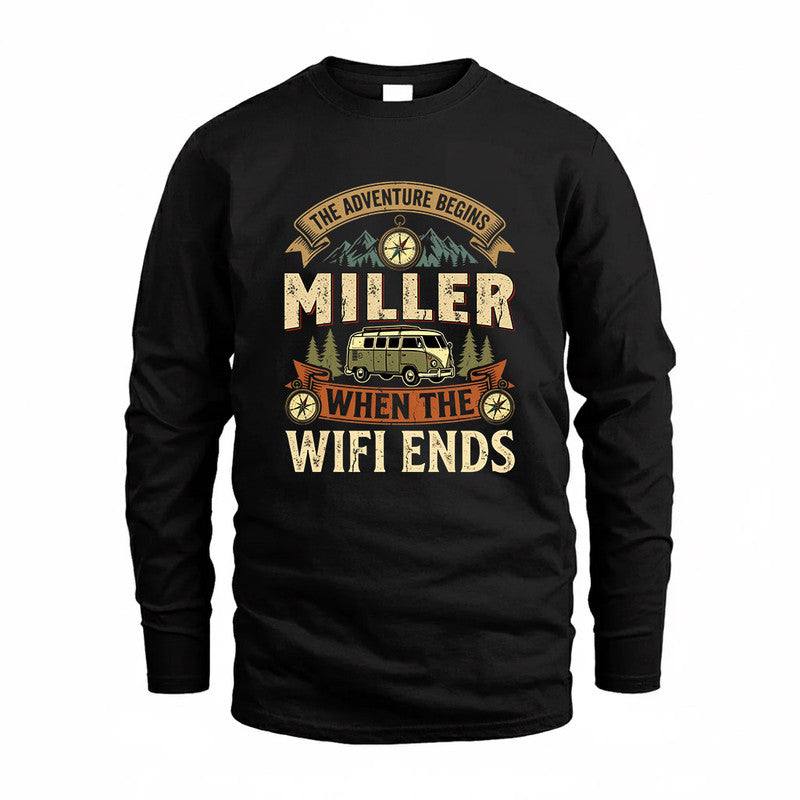 MILLER TT898-K6-229 – Personalized Funny Camping Quote Apparel “The Adventure Begins When The WiFi Ends”