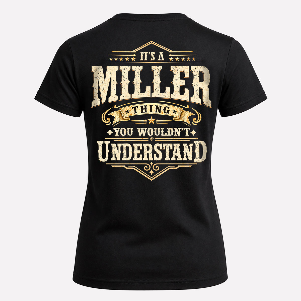 MILLER HH-F003–Personalized Name Quote Apparel “It’s an NAME Thing You Wouldn’t Understand”