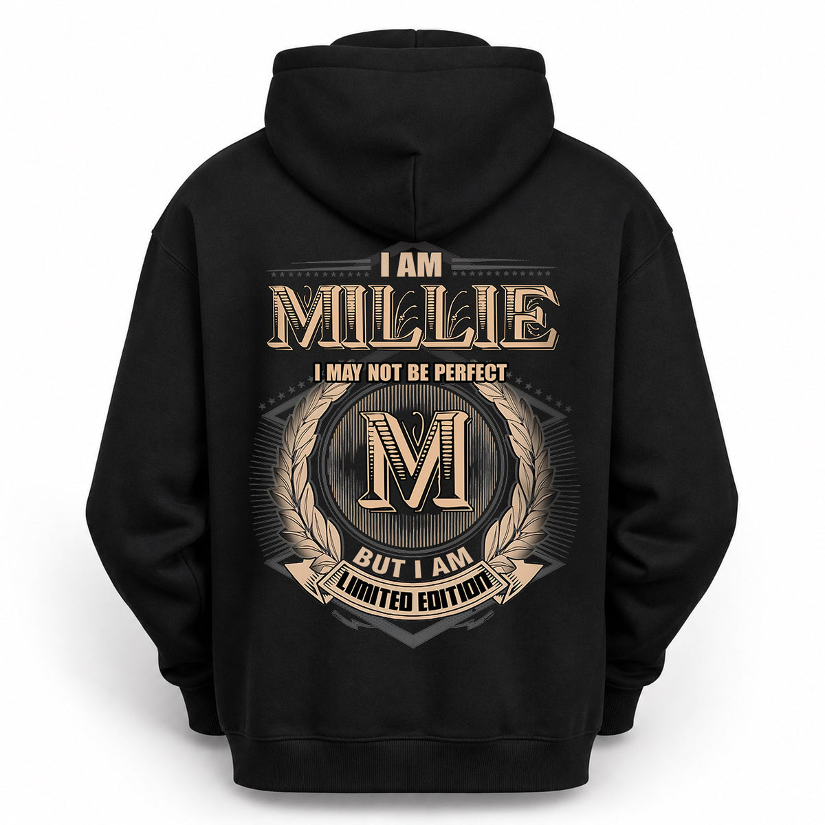 MILLIE 2K-101–Personalized Name Quote Apparel “I Am NAME May Not Be Perfect But I Am Limited Edition”