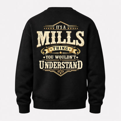 MILLS HH-F003–Personalized Name Quote Apparel “It’s an NAME Thing You Wouldn’t Understand”