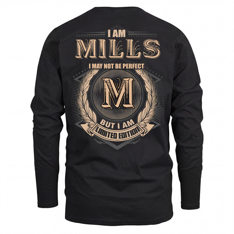 MILLS 2K-101–Personalized Name Quote Apparel “I Am NAME May Not Be Perfect But I Am Limited Edition”