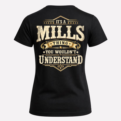 MILLS HH-F003–Personalized Name Quote Apparel “It’s an NAME Thing You Wouldn’t Understand”