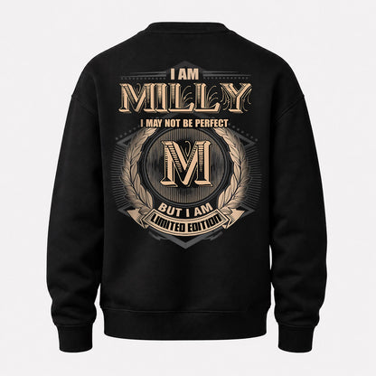 MILLY 2K-101–Personalized Name Quote Apparel “I Am NAME May Not Be Perfect But I Am Limited Edition”