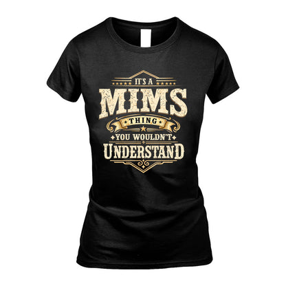 MIMS HH-F009–Personalized Name Quote Apparel “It’s an NAME Thing You Wouldn’t Understand”