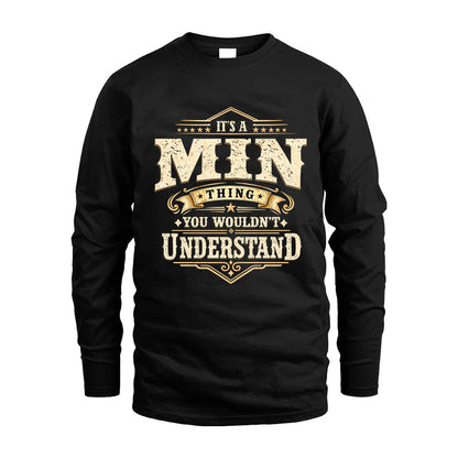 MIN HH-F009–Personalized Name Quote Apparel “It’s an NAME Thing You Wouldn’t Understand”