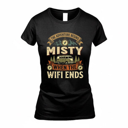 MISTY TT898-K6-229 – Personalized Funny Camping Quote Apparel “The Adventure Begins When The WiFi Ends”