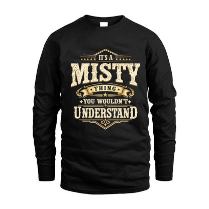 MISTY HH-F009–Personalized Name Quote Apparel “It’s an NAME Thing You Wouldn’t Understand”