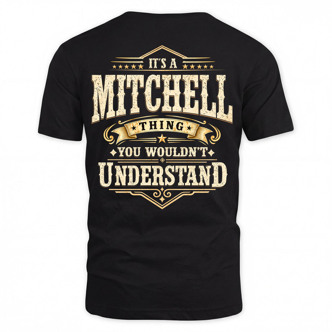 MITCHELL HH-F003–Personalized Name Quote Apparel “It’s an NAME Thing You Wouldn’t Understand”
