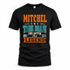 MITCHEL HH F007 The Man The Myth The Legend Personalized Shirt – Gift for Men
