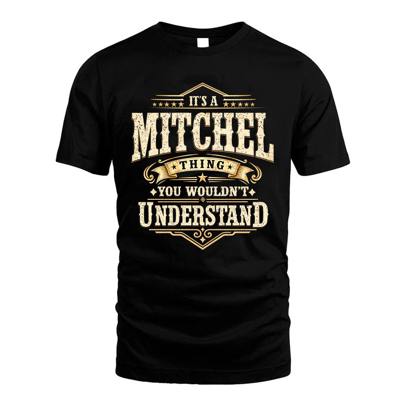 MITCHEL HH-F009–Personalized Name Quote Apparel “It’s an NAME Thing You Wouldn’t Understand”