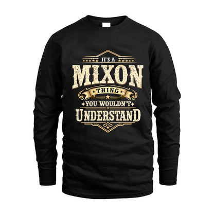 MIXON HH-F009–Personalized Name Quote Apparel “It’s an NAME Thing You Wouldn’t Understand”