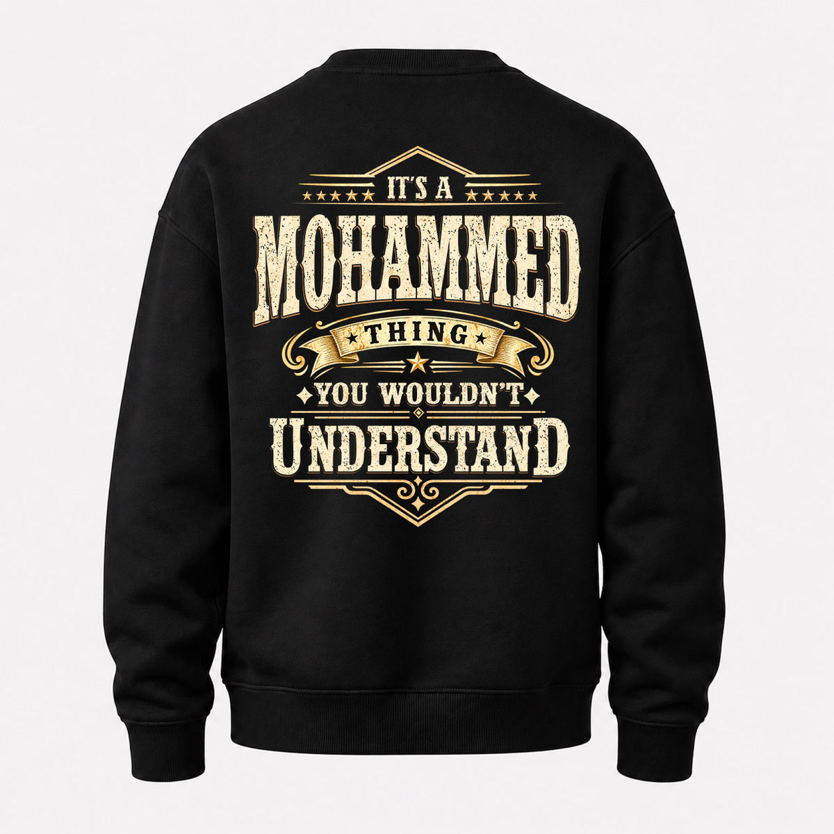 MOHAMMED HH-F003–Personalized Name Quote Apparel “It’s an NAME Thing You Wouldn’t Understand”