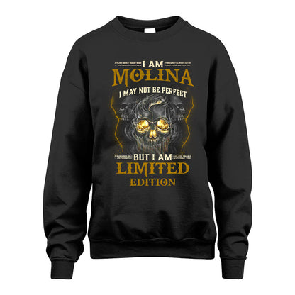 I Am Molina, I May Not Be Perfect, But I Am Limited Edition – Personalized Skull T-Shirt
