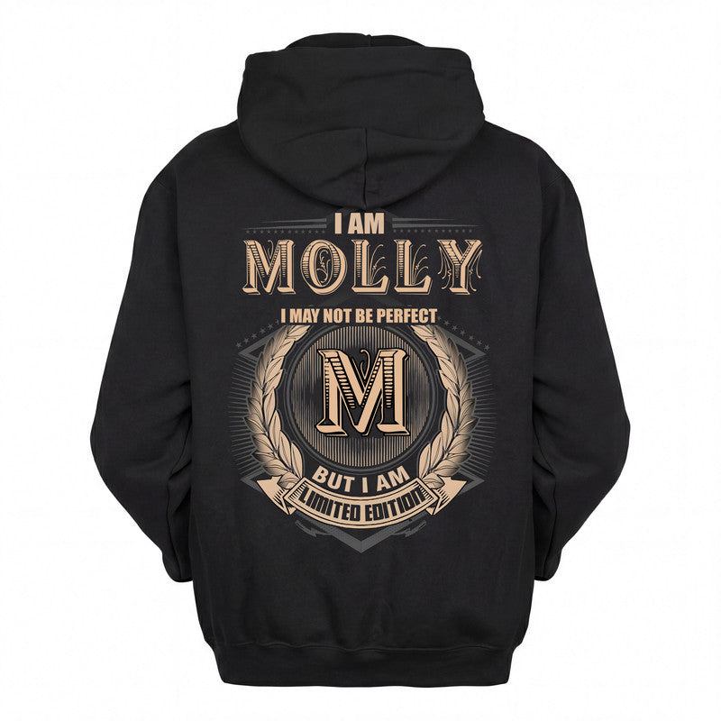 MOLLY 2K-101–Personalized Name Quote Apparel “I Am NAME May Not Be Perfect But I Am Limited Edition”