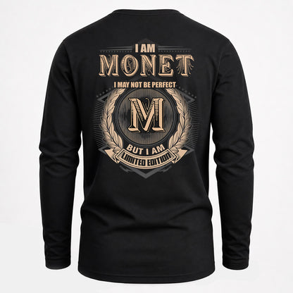 MONET 2K-101–Personalized Name Quote Apparel “I Am NAME May Not Be Perfect But I Am Limited Edition”