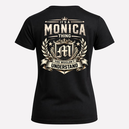 MONICA HH-F006 Thing Personalized Name T Shirt – You Wouldn’t Understand