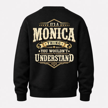 MONICA HH-F003–Personalized Name Quote Apparel “It’s an NAME Thing You Wouldn’t Understand”