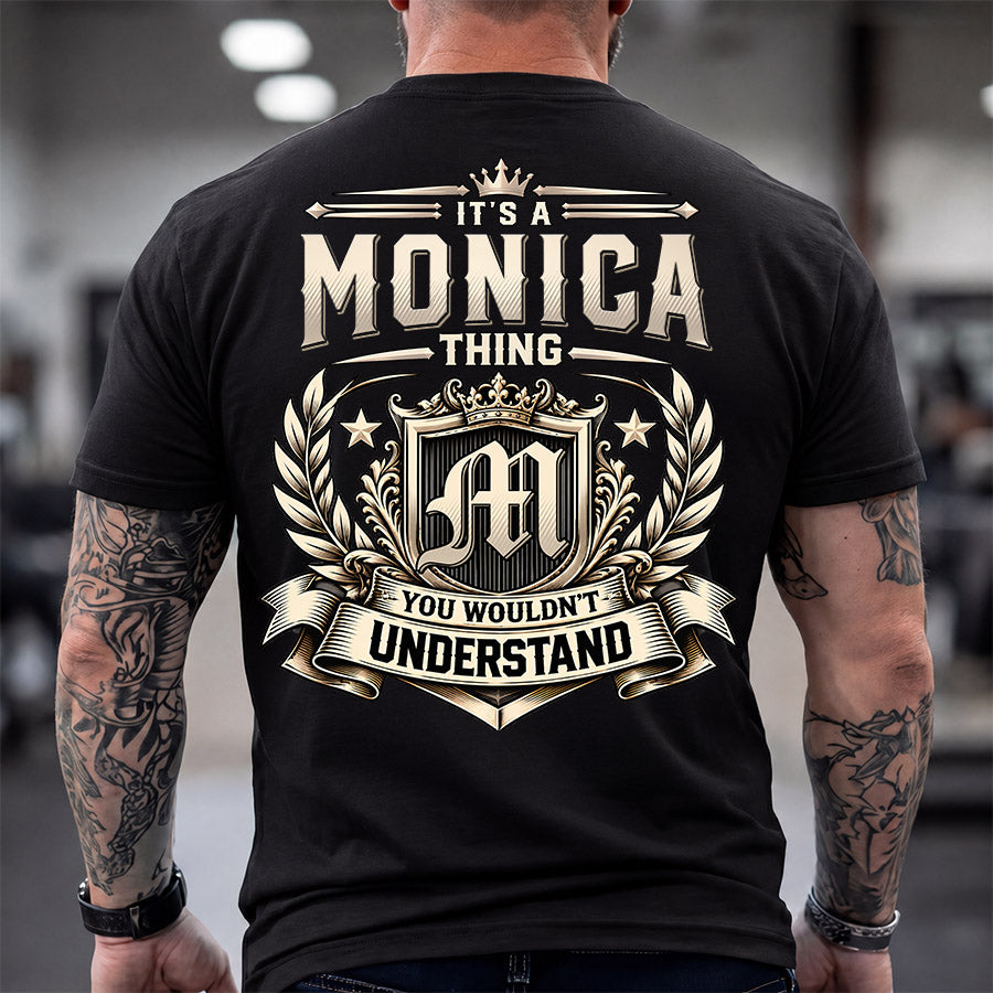 MONICA HH-F006 Thing Personalized Name T Shirt – You Wouldn’t Understand