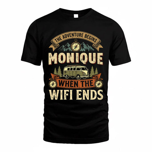 MONIQUE TT898-K6-229 – Personalized Funny Camping Quote Apparel “The Adventure Begins When The WiFi Ends”