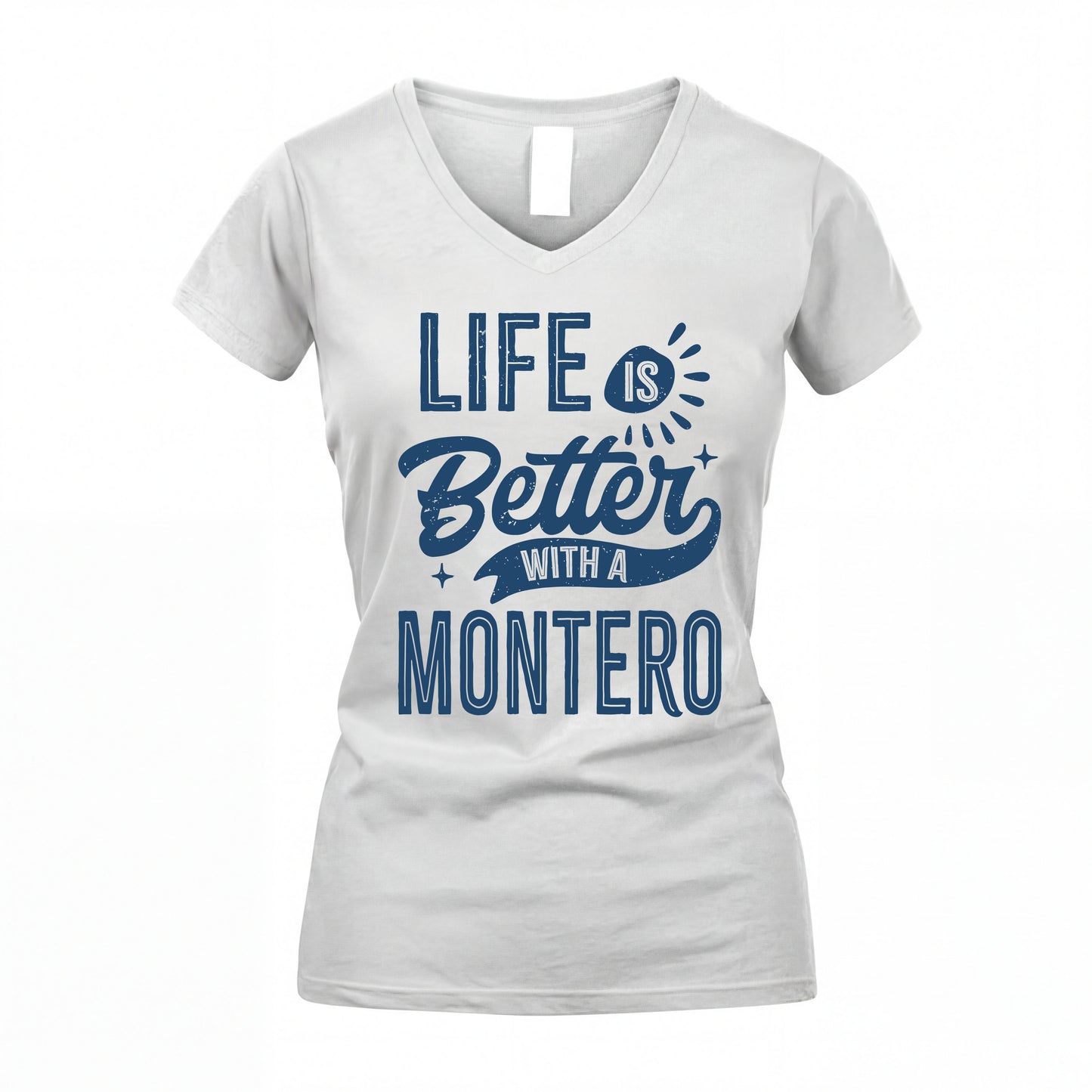 MONTERO HH88-K2–Personalized Name Quote T-Shirt Life Is Better With Unisex Gift