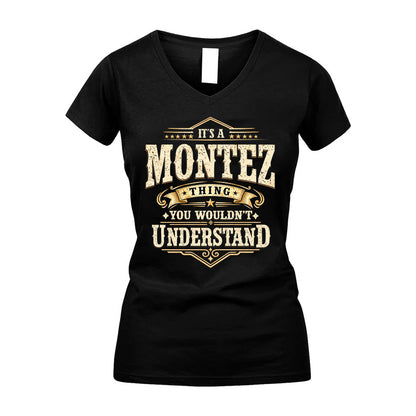 MONTEZ HH-F009–Personalized Name Quote Apparel “It’s an NAME Thing You Wouldn’t Understand”