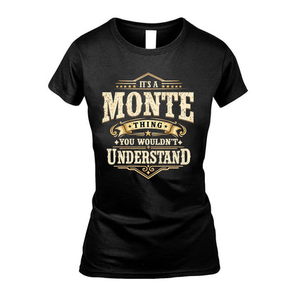 MONTE HH-F009–Personalized Name Quote Apparel “It’s an NAME Thing You Wouldn’t Understand”