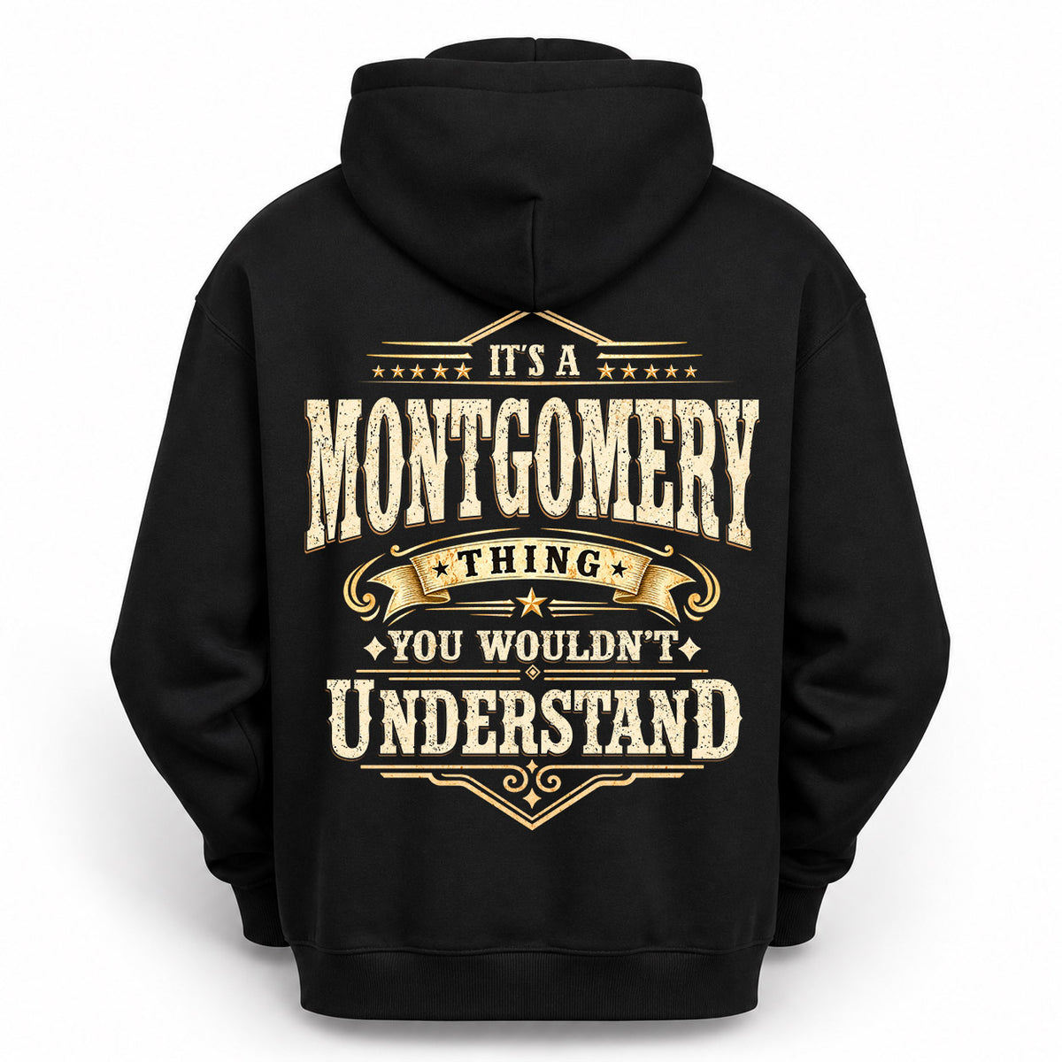 MONTGOMERY HH-F003–Personalized Name Quote Apparel “It’s an NAME Thing You Wouldn’t Understand”