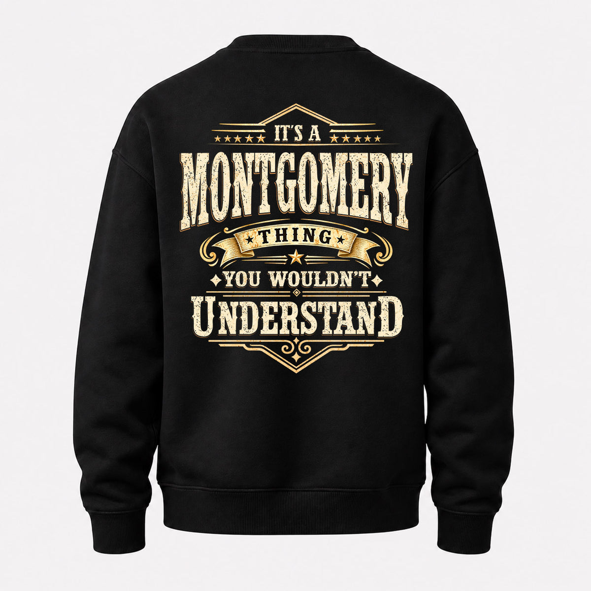 MONTGOMERY HH-F003–Personalized Name Quote Apparel “It’s an NAME Thing You Wouldn’t Understand”